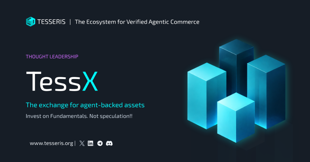 TessX: The exchange for Agent backed assets